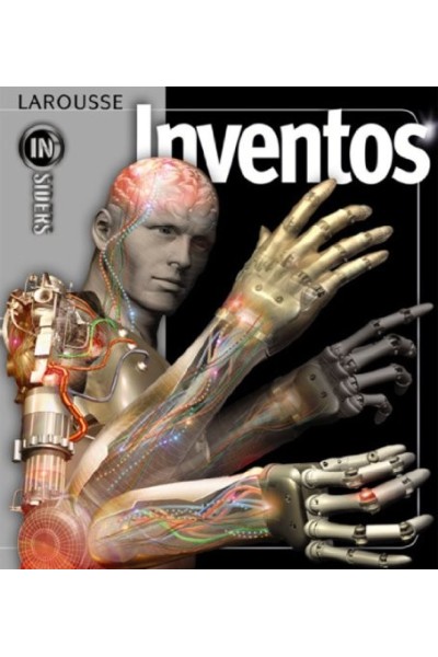 Larousse INSIDERS: Inventos (con retractilado plástico de editorial sin rasgar)